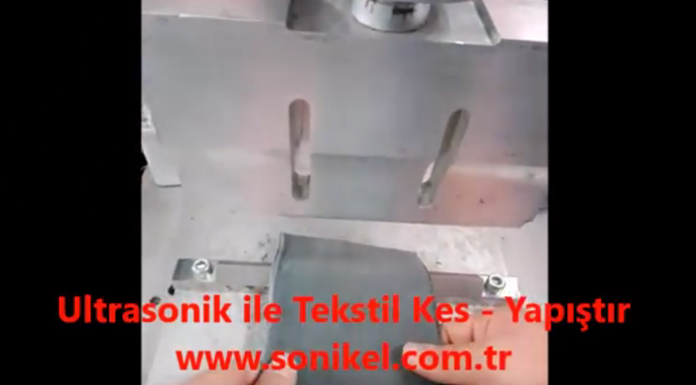 Ultrasonik ile Tekstil Kes Yapıştır